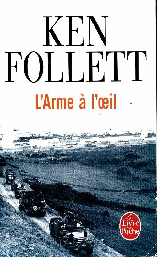Livrenpoche : L'arme à l'oeil - Ken Follett - Livre