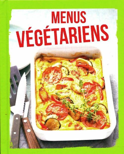 Livrenpoche : Menus végétariens - Collectif - Livre