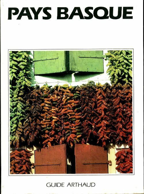 Livrenpoche : Pays basque - Jacques-Louis Delpal - Livre