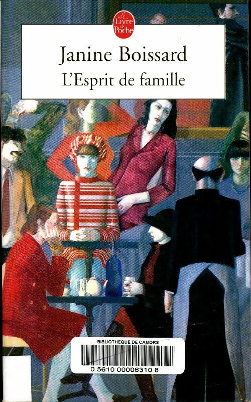 Livrenpoche : L'esprit de famille Tome I - Janine Boissard - Livre