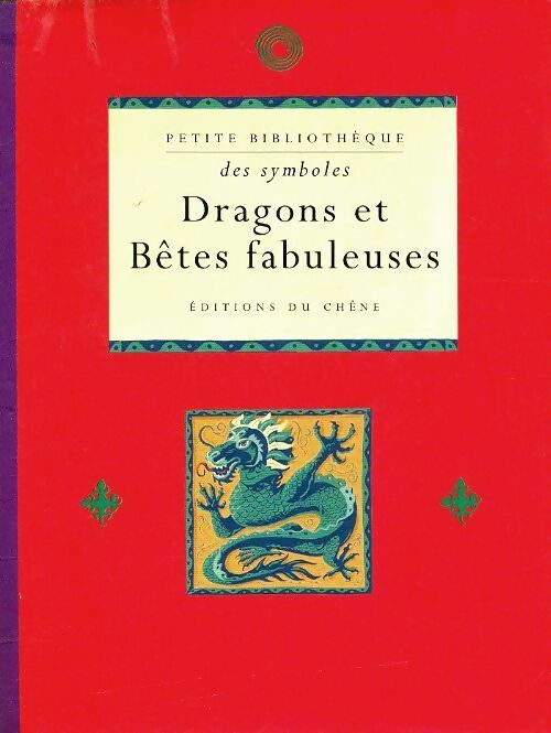 Livrenpoche : Dragons et bêtes fabuleuses - X - Livre