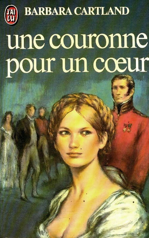 Livrenpoche : Une couronne pour un coeur - Barbara Cartland - Livre