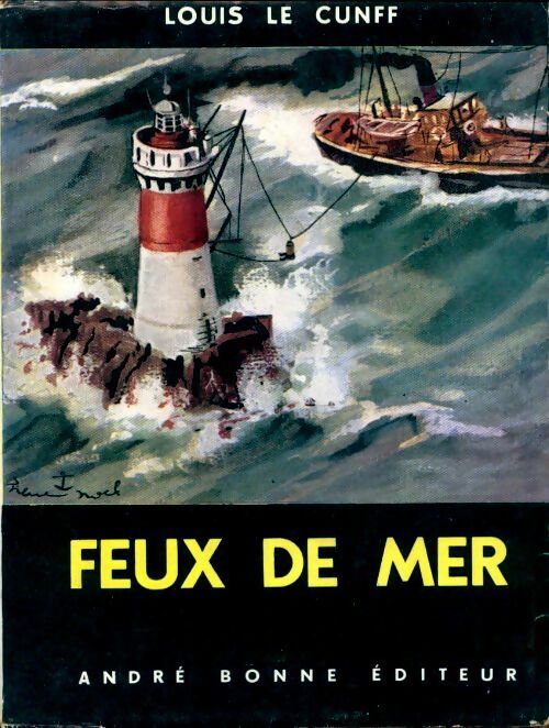 Livrenpoche : Feux de mer - Louis Le Cunff - Livre