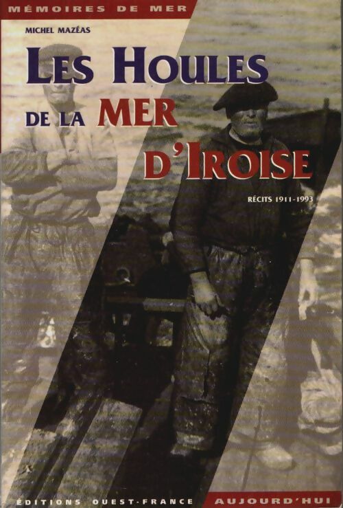 Livrenpoche : Houles mer d'iroise - Michel Mazéas - Livre