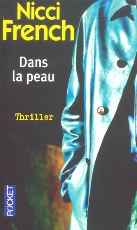 Livrenpoche : Dans la peau - Nicci French - Livre