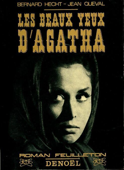 Livrenpoche : Les beaux yeux d'Agatha - Jean Queval - Livre