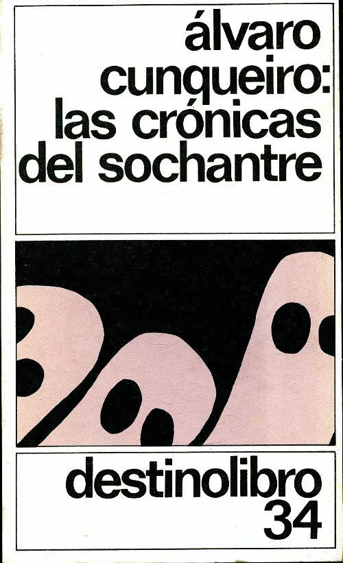 Livrenpoche : Las cronicas del sochantre - Alvaro Cunqueiro - Livre