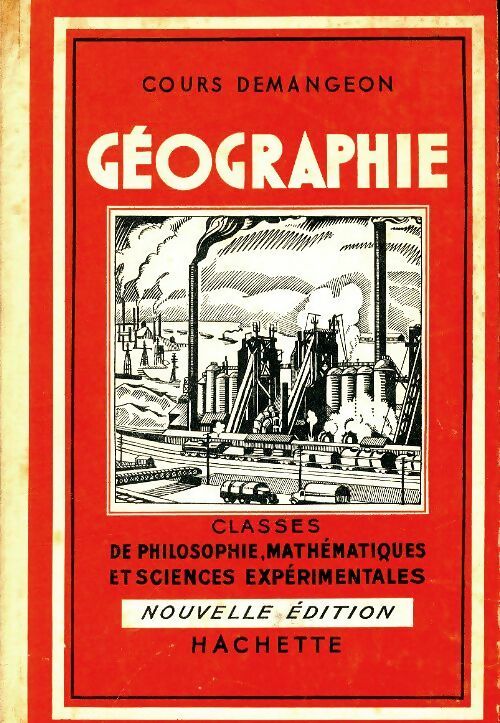 Livrenpoche : Géographie classes de philosophie, mathématique et science expérimentales - Collectif - Livre