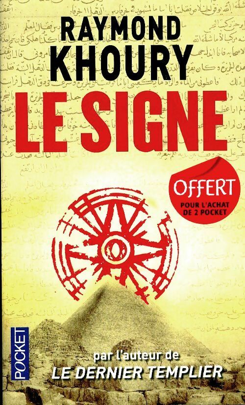Livrenpoche : Le signe - Raymond Khoury - Livre