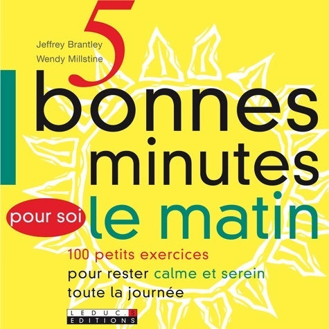 Livrenpoche : 5 bonnes minutes pour soi le matin - Jeffrey Brantley - Livre