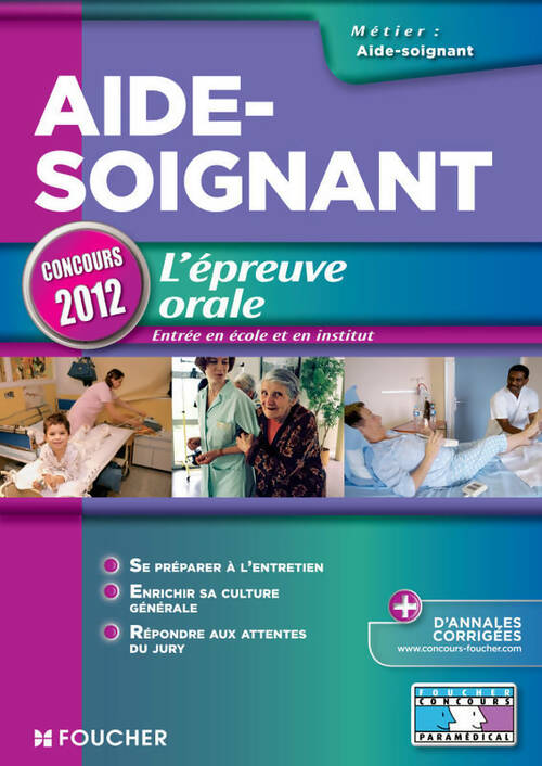 Livrenpoche : Aide-soignant l'épreuve orale concours 2012 - Valérie Villemagne - Livre