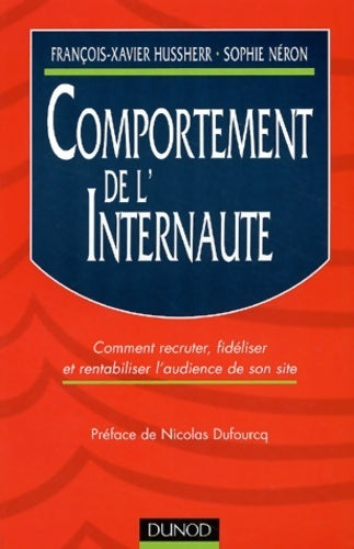 Livrenpoche : Comportement de l'internaute - François-Xavier Hussherr - Livre