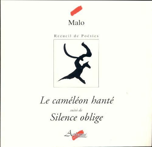 Livrenpoche : Le caméléon hanté / Silence oblige - Malo - Livre