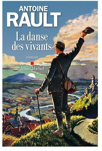 Livrenpoche : La danse des vivants - Antoine Rault - Livre