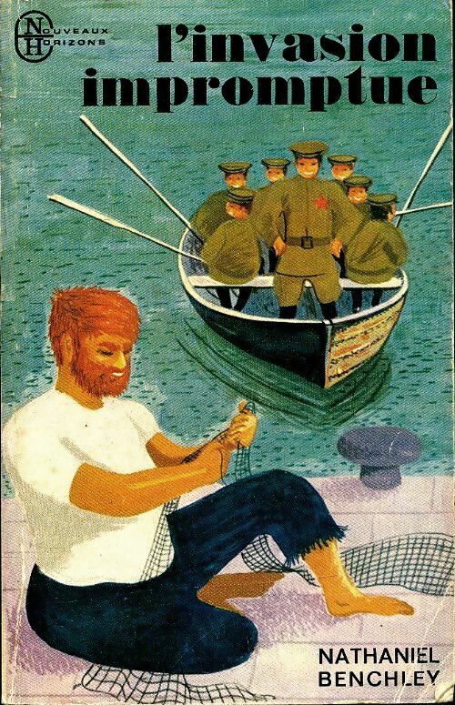 Livrenpoche : L'invasion impromptue - Nathaniel Benchley - Livre