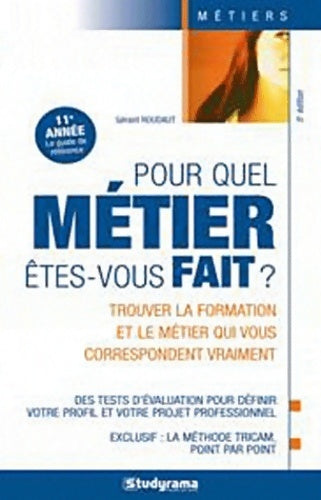 Livrenpoche : Pour quel métier êtes-vous fait ? - Gérard Roudaut - Livre