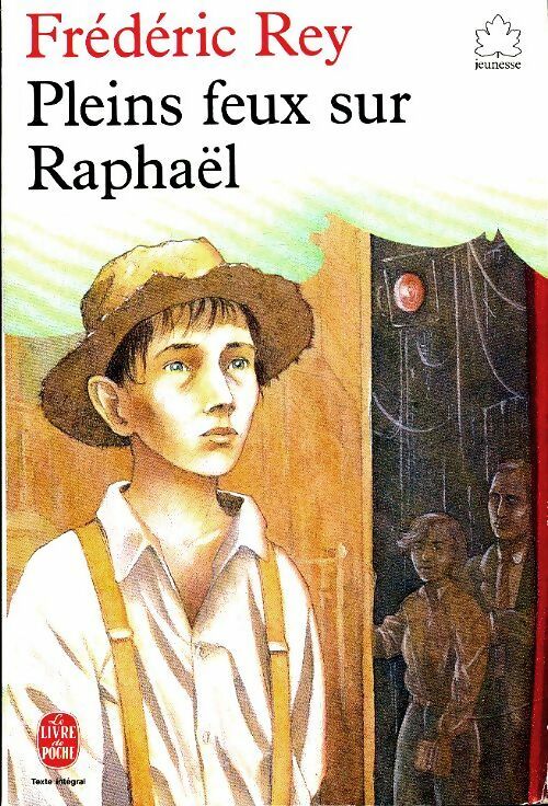 Livrenpoche : Pleins feux sur Raphaël - Frédéric Rey - Livre