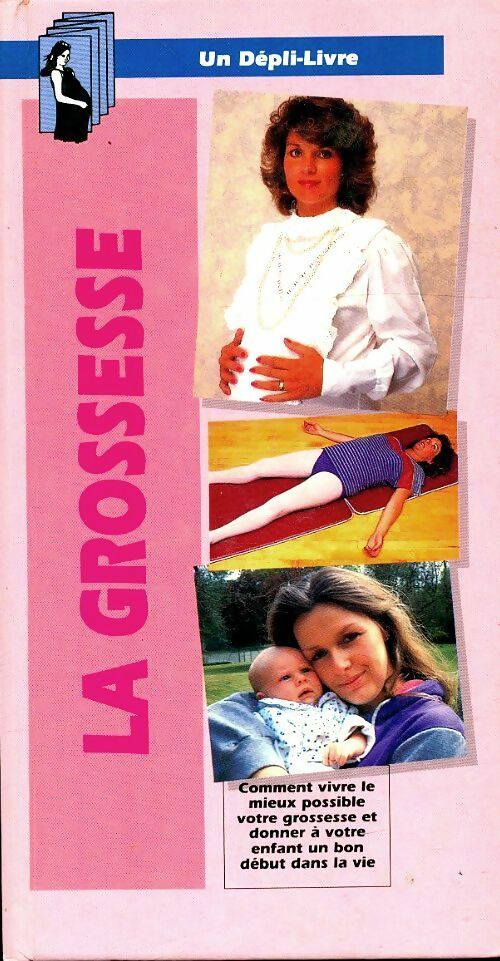 Livrenpoche : La grossesse - Collectif - Livre