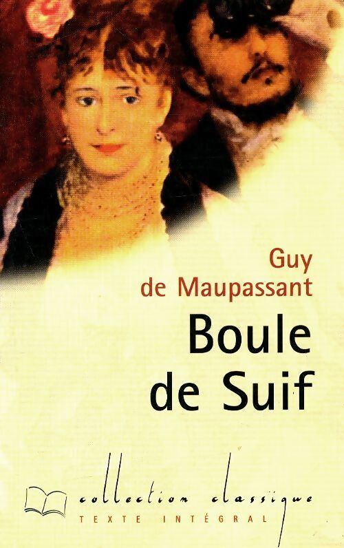 Livrenpoche : Boule de suif - Guy De Maupassant - Livre