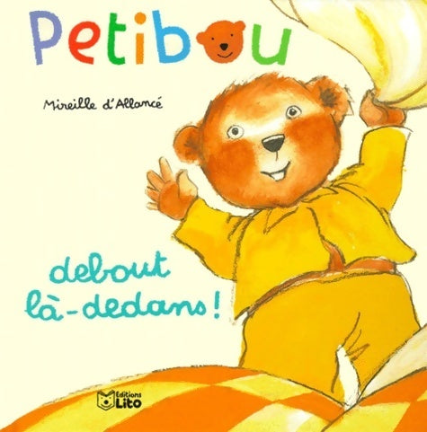 Livrenpoche : Debout là-dedans ! - Mireille D'Allancé - Livre