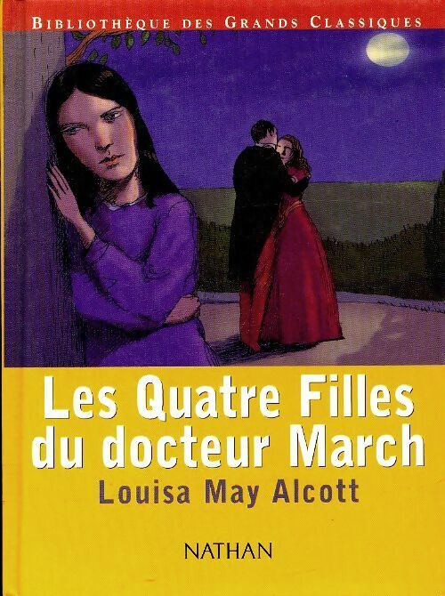Livrenpoche : Les quatre filles du Dr March - Louisa May Alcott - Livre