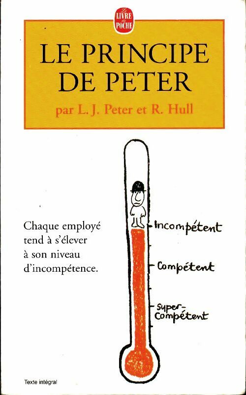 Livrenpoche : Le principe de Peter - Collectif - Livre