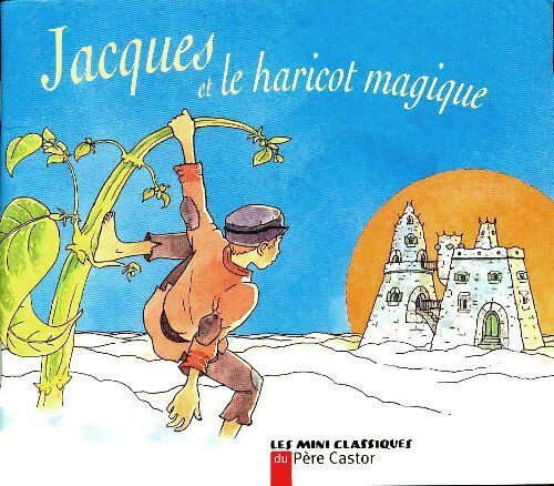 Livrenpoche : Jacques et le haricot magique - Robert Giraud - Livre