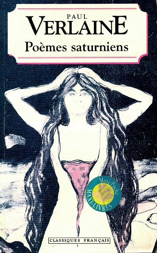 Livrenpoche : Oeuvres complètes de Paul Verlaine Tome I : Poèmes saturniens - Paul Verlaine - Livre