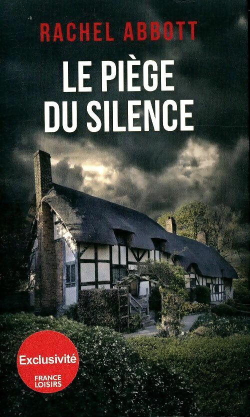 Livrenpoche : Le piège du silence - Rachel Abbott - Livre