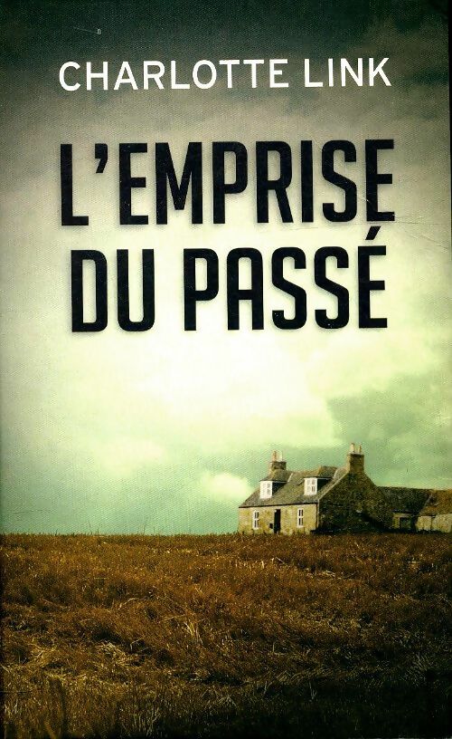 Livrenpoche : L'emprise du passé - Charlotte Link - Livre