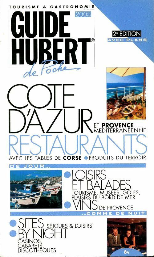 Livrenpoche : Provence-alpes-côte d'azur 2003 - Collectif - Livre