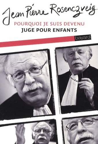 Livrenpoche : Pourquoi je suis devenu juge pour enfants - Jean-Pierre Rosenczveig - Livre