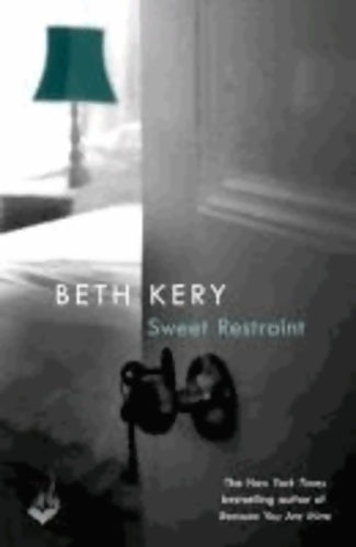 Livrenpoche : Sweet restraint - Beth Kery - Livre