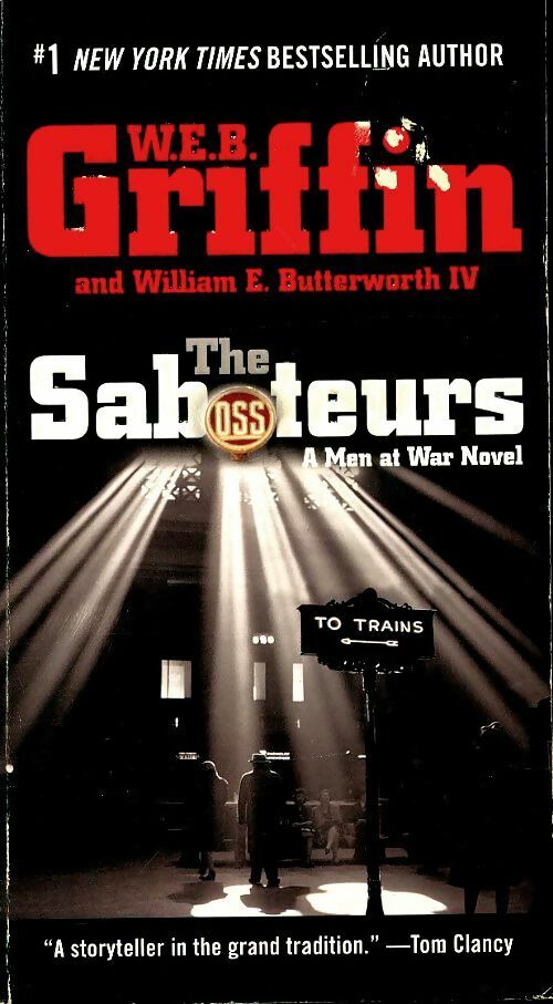 Livrenpoche : The saboteurs - W.E.B. Griffin - Livre
