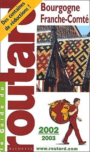 Livrenpoche : Bourgogne Franche-Comté 2002-2003 - Collectif - Livre