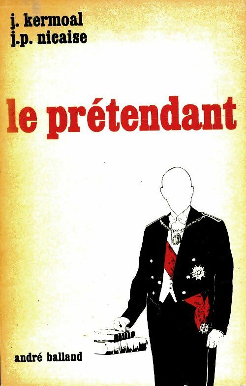 Livrenpoche : Le prétendant - Jacques Kermoal - Livre