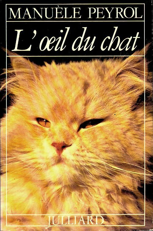 Livrenpoche : L'oeil du chat - Manuèle Peyrol - Livre