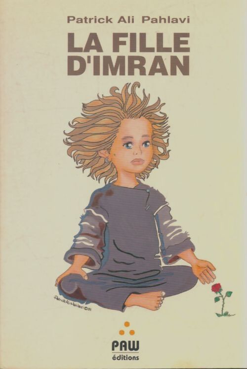 Livrenpoche : La fille d'Imran - Patrick Ali Pahlavi - Livre