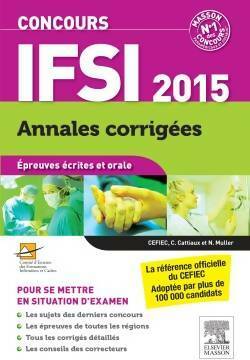 Livrenpoche : Concours IFSI 2015 annales corrigées. Epreuves écrites et orale - Collectif - Livre