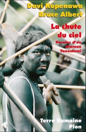 Livrenpoche : La chute du ciel - Bruce Albert, Davi Kopenawa - Livre