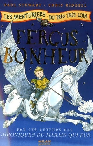 Livrenpoche : Les fabuleux voyages du très très loin Tome I : Fergus bonheur - Chris Riddell - Livre