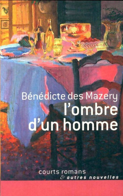Livrenpoche : L'ombre d'un homme - Bénédicte Des Mazery - Livre
