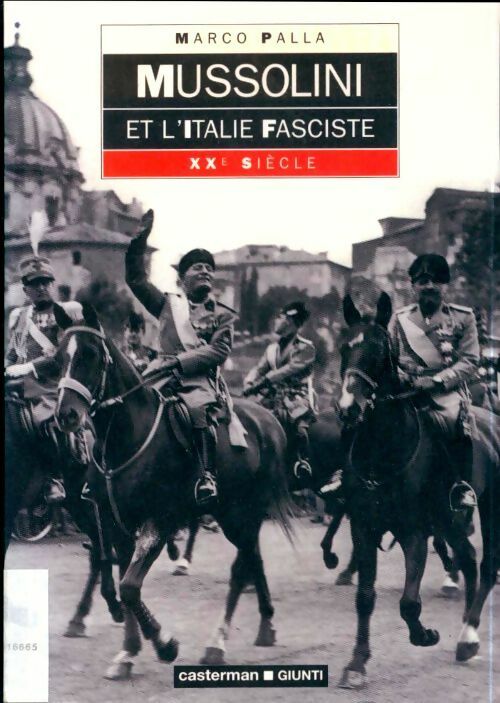Livrenpoche : Mussolini et l'Italie fasciste - Marco Palla - Livre