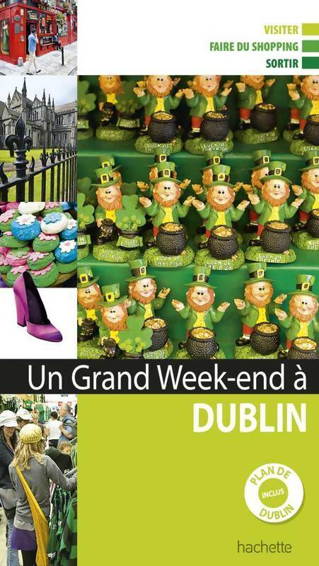 Livrenpoche : Un grand week-end à Dublin - Collectif - Livre