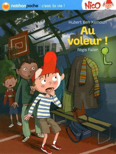Livrenpoche : Au voleur ! - Hubert Ben Kemoun - Livre