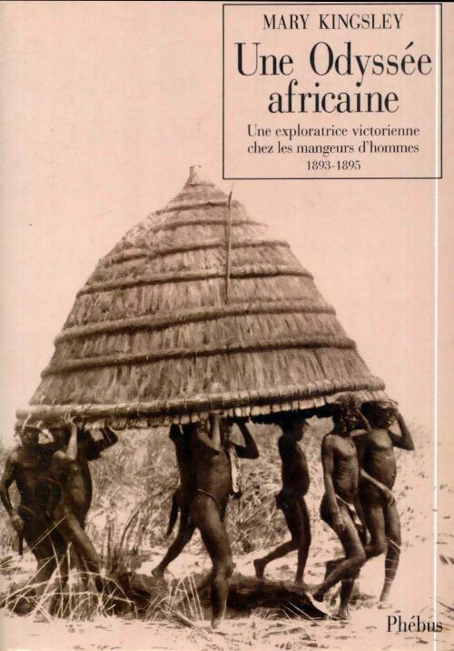 Livrenpoche : Une odyssée africaine - Mary Kingsley - Livre