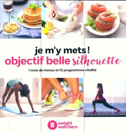 Livrenpoche : Objectif belle silhouette - Collectif - Livre