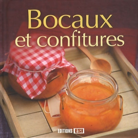 Livrenpoche : Bocaux et confiture - Irina Sarnavska - Livre