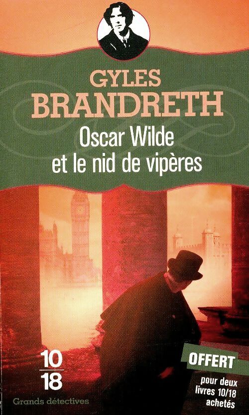 Livrenpoche : Oscar Wilde et le nid de vipères - Gyles Brandreth - Livre