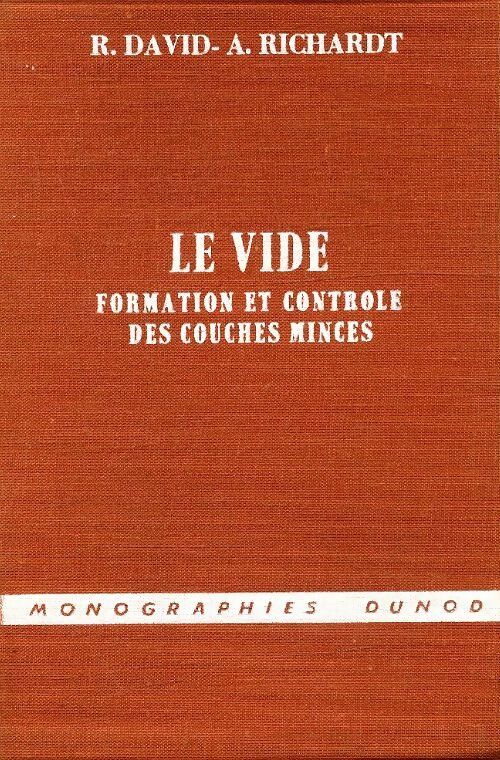 Livrenpoche : Le vide formation et contrôle des couches minces - R David - Livre